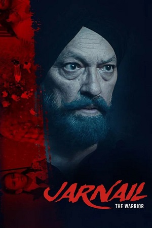 Download Jarnail: The Warrior (2025) Punjabi WEB-DL Full Movie 480p [330MB] | 720p [800MB] | 1080p [2GB]