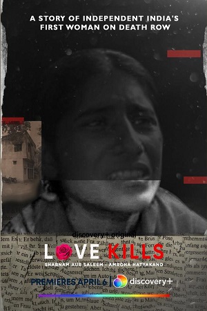 Download Love Kills: Madhumita Shukla Hatyakand (2023) Hindi [Episode 5 Added] Discovery+ WEB-Series 480p | 720p WEB-DL